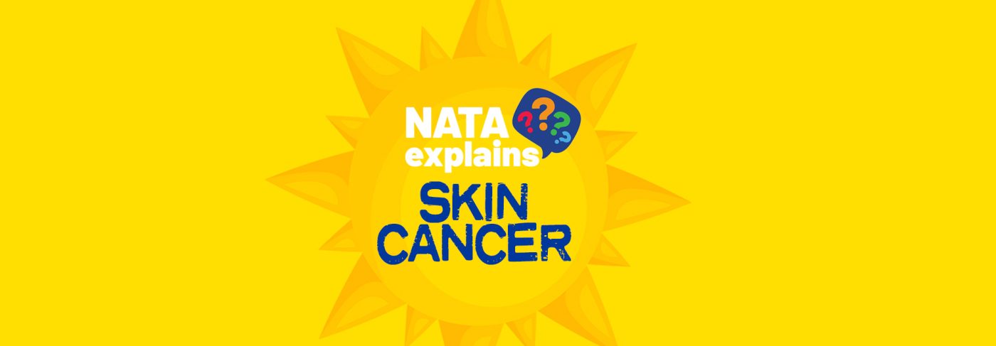NATA Explains Skin Cancer