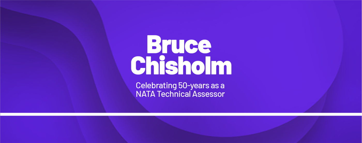 Bruce Chisholm: 50-years as a NATA Technical Assessor