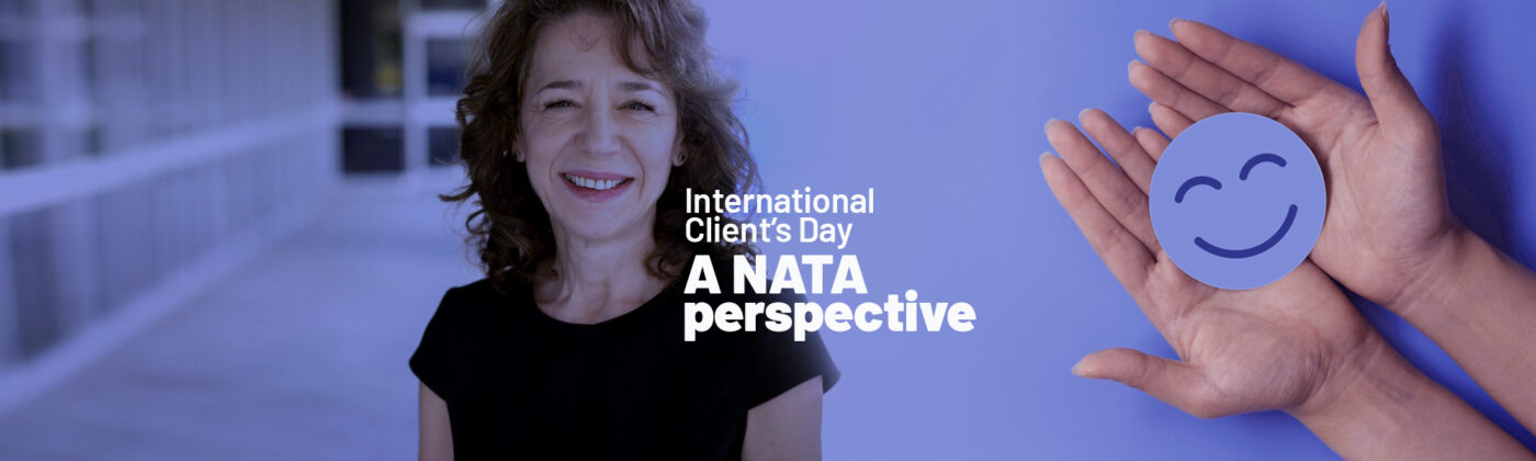 International Client’s Day – A NATA perspective