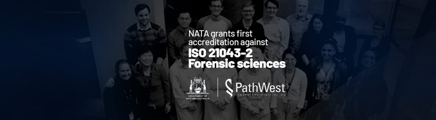 NATA grants first accreditation against ISO 21043-2 Forensic sciences 