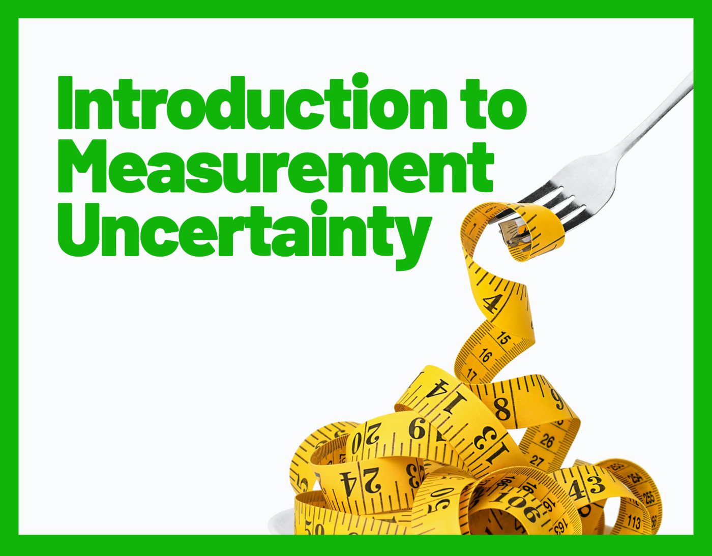 Introduction to Measurement Uncertainty image